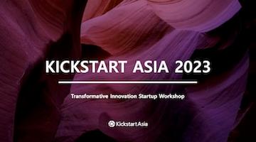 Kickstart Asia 2023_Transformative Innovation Startup Workshop